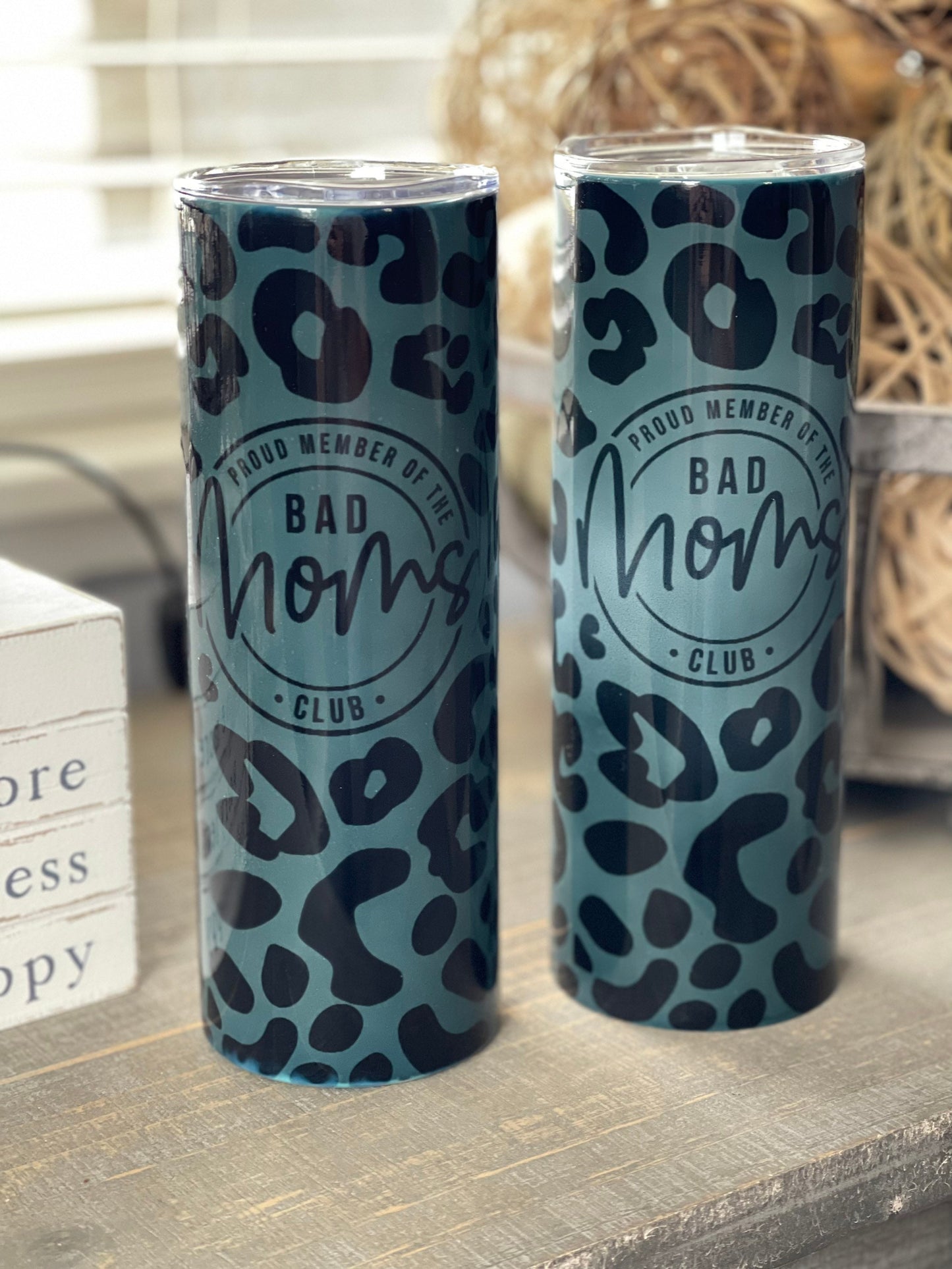 Bad Moms Club Leopard Black Skinny 20oz Tumbler, Sublimated, Mama Cup, Mama Tumbler, Metal Skinny Tumbler, Gift